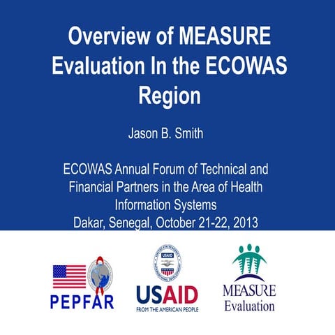 Overview of MEASURE Evaluation In the ECOWAS Region
