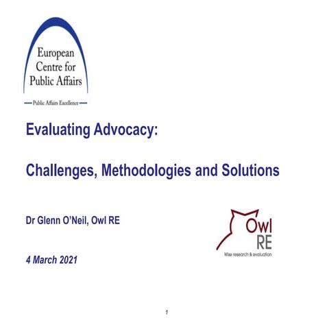Evaluating Advocacy:  Challenges, Methodologies and Solutions