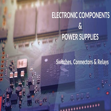 ECPS - Switches, Connectors and Relays Presentation