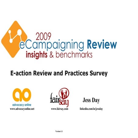 2009 eCampaigning Review: Practices Survey and Action Comparison