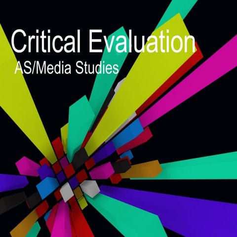 As Media Critical evaluation - Jared 2009