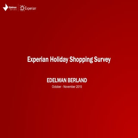 Experian Consumer Holiday Shopping Survey