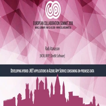  Developing hybrid ASP.NET Core applications in Azure App Service consuming o...