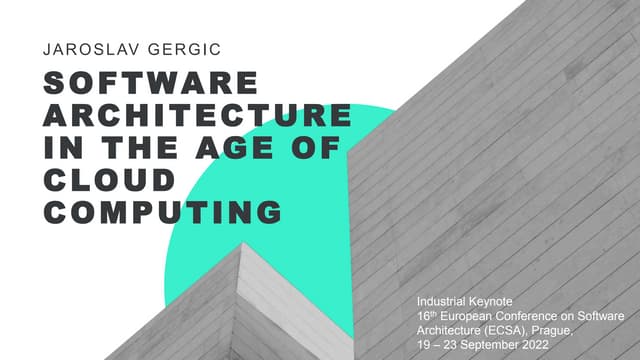 Software Architecture in the age of Cloud Computing