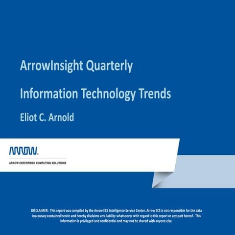 Arrowinsight Quarterly: IT Trends