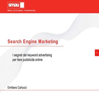 Search Engine Marketing - I segreti...