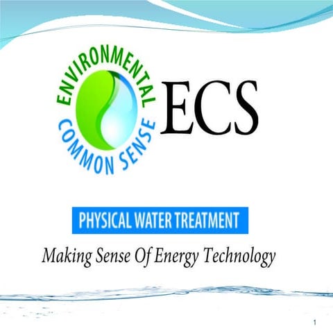 Ecowater CHC Chemical Free Cooling Tower Water Treatment System | PPTX