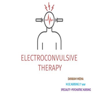 Electroconvulsive therapy ECT-1.ppt in MHN