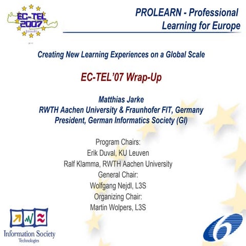 EC-TEL 2007 Wrap-up