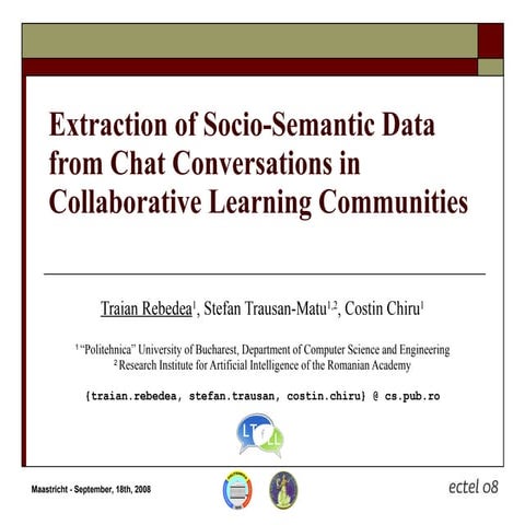 Extraction of Socio-Semantic Data from Chat Conversations in Collaborative Le...