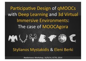 Participative Design of qMOOCs with Deep Learning and 3d Virtual Immersive En...