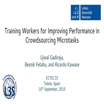 Training Workers for Improving Performance in Crowdsourcing Microtasks ...
