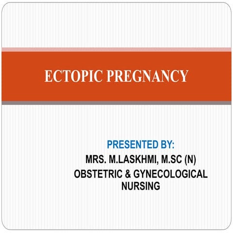 Ectopic pregnancy 