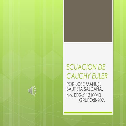 Ecuacion de cauchy euler