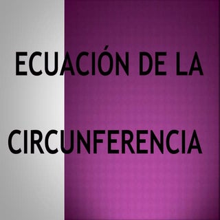 Ecuacion de la_circunferencia