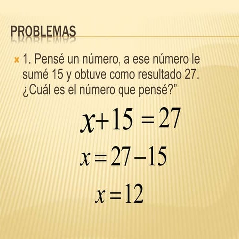 Ecuaciones de primer grado de la forma a+x=b | PPTX