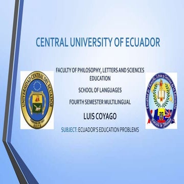 Ecuador's education problems By Luis Coyago