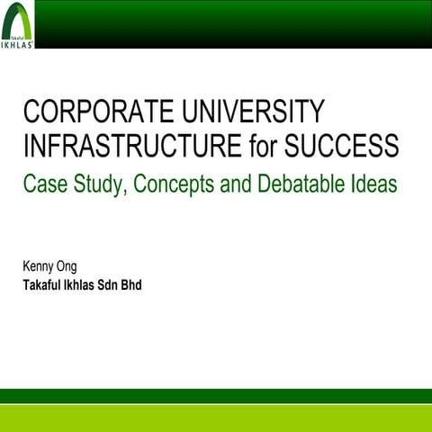 CORPORATE UNIVERSITY INFRASTRUCTURE for SUCCESS