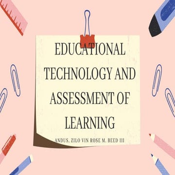 EDUCATIONAL TECHNOLOGY AND ASSESSMENT OF LEARNING