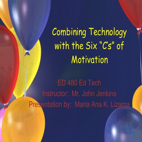 The 6 c’s of motivation | PPTX