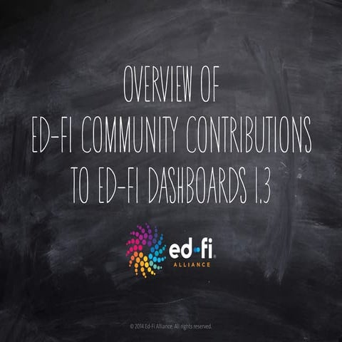 Ed-Fi Community Contributions to Ed-Fi Dashboards 1.3
