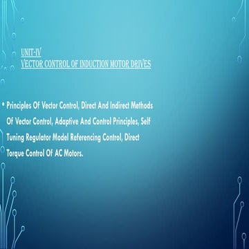 Vector Control of AC Induction Motors | PPTX