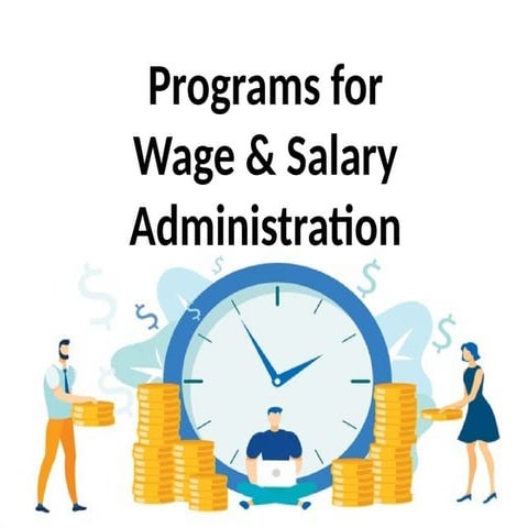 ED 238 Wage and SalaryGraduateSchool.pptx