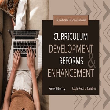 ED 3 - Curriculum Development Reforms and Enhancement.pptx