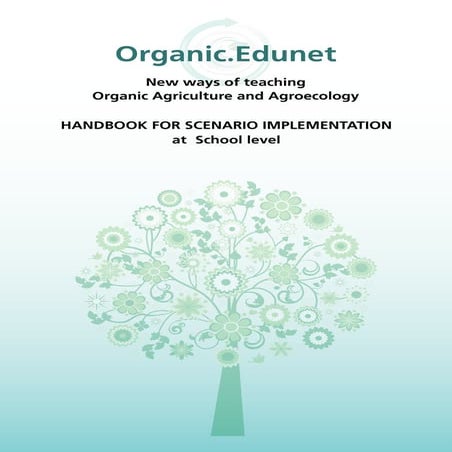 New Ways of Teaching Organic School Gardening