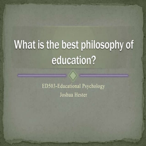 Best Philosophy of Education