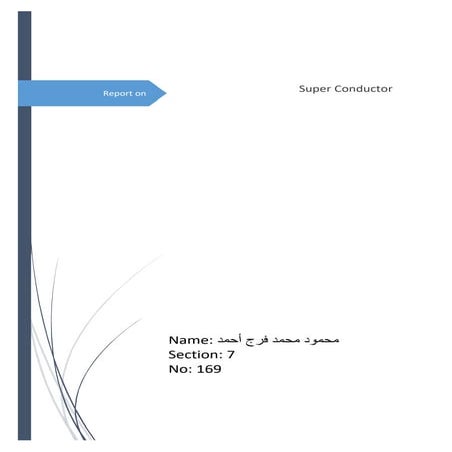 Super Conductor