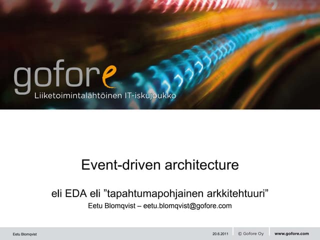 Event-driven Architecture eli tapahtumapohjainen arkkitehtuuri