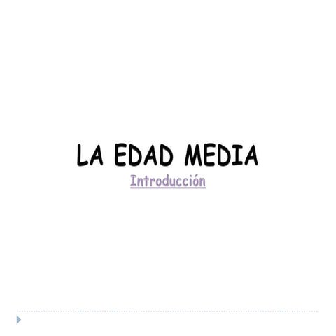 Edad Media: Alta y Baja