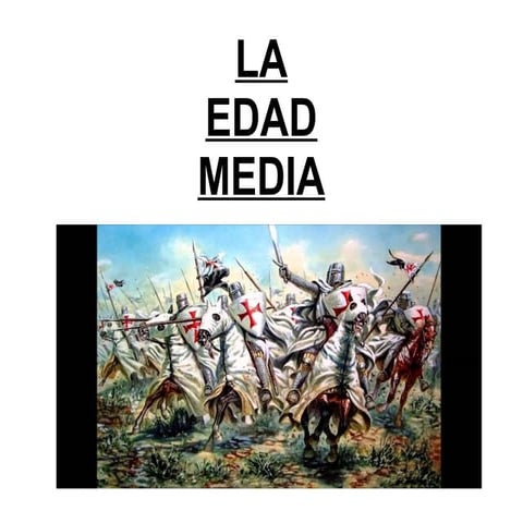 Edad media.