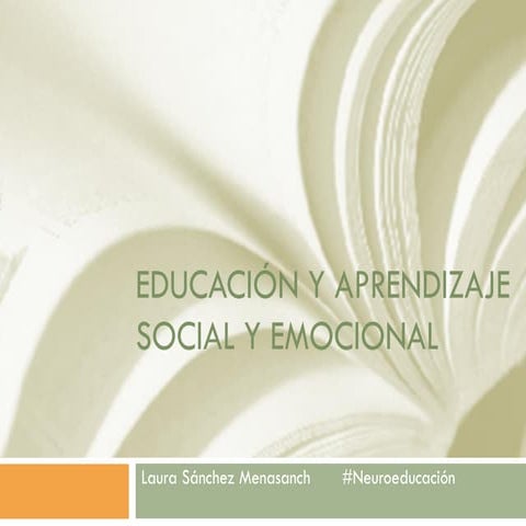 Educación y aprendizaje social y emocional.LSM