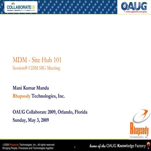 MDM - Oracle Site Hub 101