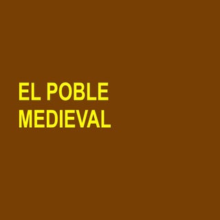 Poble medieval