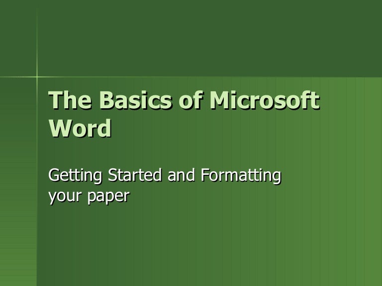 Basics of Microsoft Word