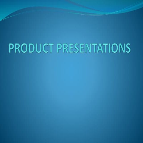 PRODUCT PRESENTATION