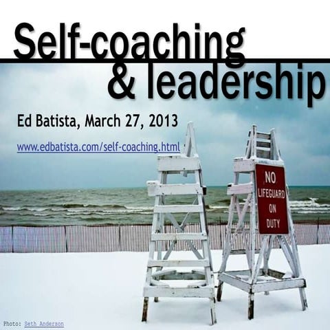 Self-Coaching and Leadership, March 2013