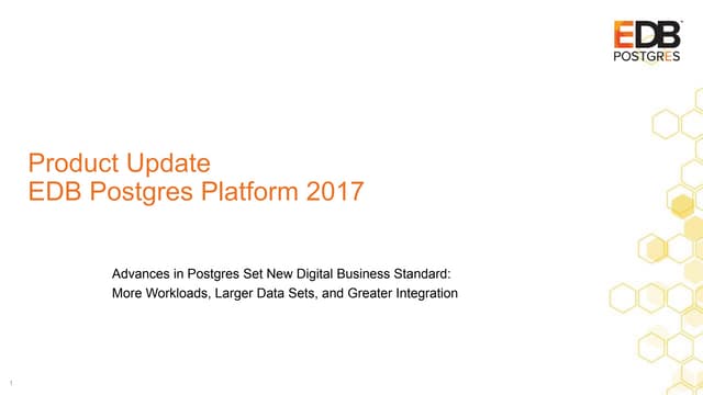 Product Update: EDB Postgres Platform 2017