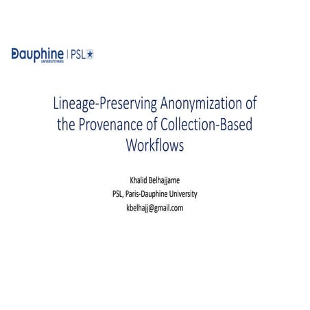 Lineage-Preserving Anonymization of the Provenance of Collection-Based Workflows