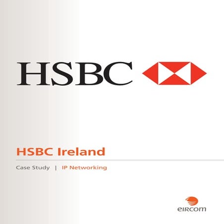 IP Networking at HSBC