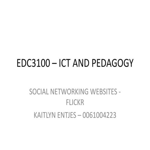 Edc3100 – ict and pedagogy