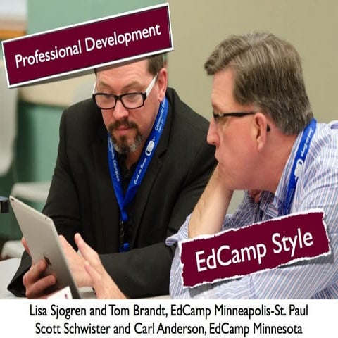 Professional Development EdCamp Style | PPT