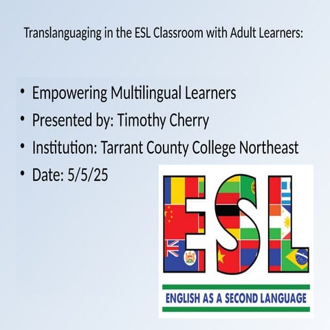 EDCI 5130 - Timothy Cherry - Translanguaging_Workshop.pptx