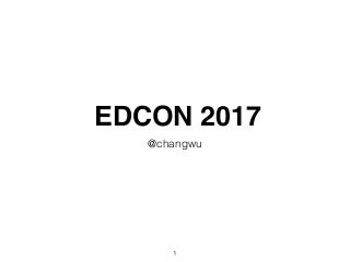 EDCON 2017 sharing @Taipei Ethereum Meetup