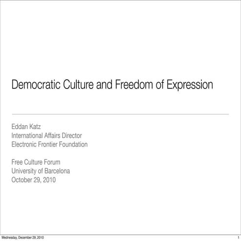 Eddankatz democratic culture_freecultureforum_slides