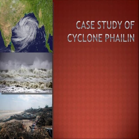 Cyclone Case Study Odisha 1999 Super Cyclone in India. | PPTX
