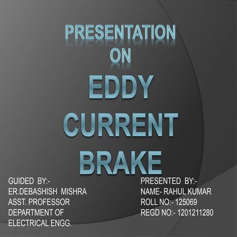 Eddy current brakes